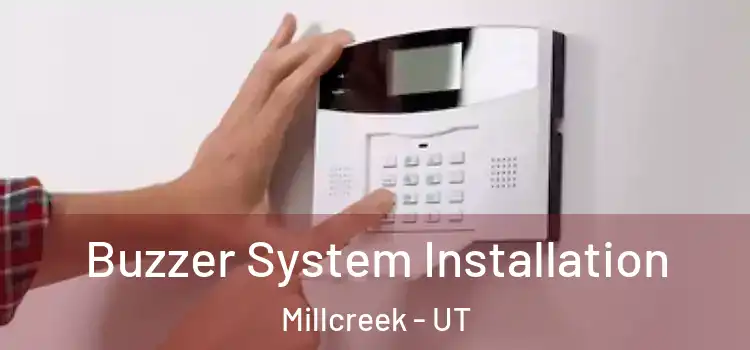 Buzzer System Installation Millcreek - UT