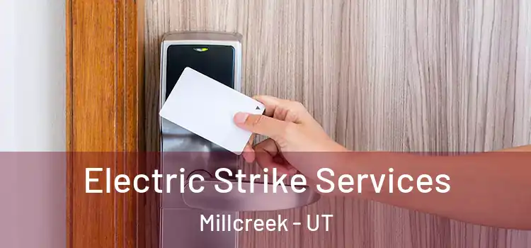 Electric Strike Services Millcreek - UT