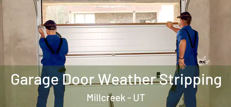  Garage Door Weather Stripping Millcreek - UT