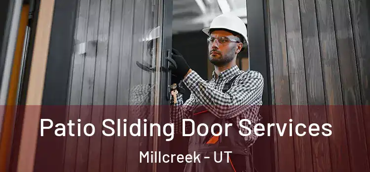 Patio Sliding Door Services Millcreek - UT