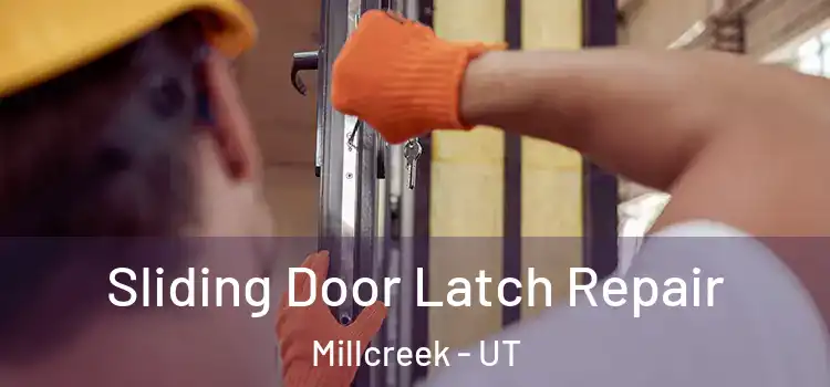 Sliding Door Latch Repair Millcreek - UT