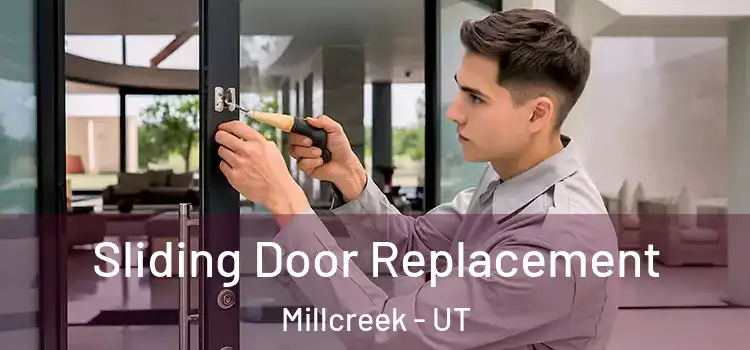 Sliding Door Replacement Millcreek - UT