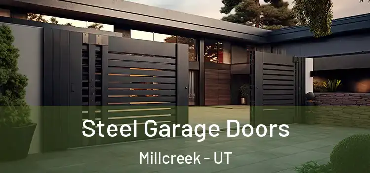 Steel Garage Doors Millcreek - UT